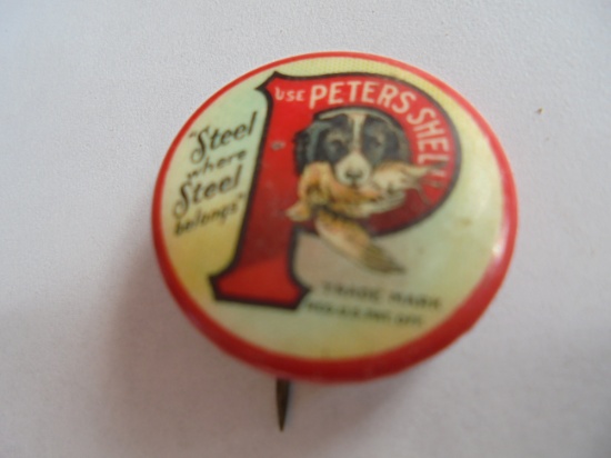 OLD & RARE "PETERS SHELL" ADVERTISING PIN BACK WITH HUNTING DOG GRAPHIC-NICE