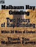 Two Hours of Hay Grinding Within 20 miles of Crofton.