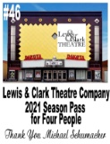 Lewis & Clark Theatre Company – Yankton - 2021 Season Pass for 4 People