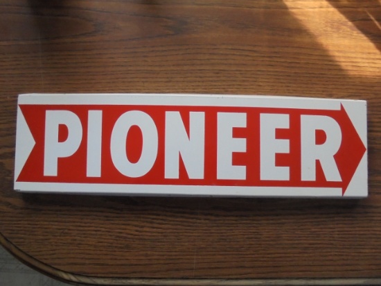 OLD METAL "PIONEER" SIGN-QUITE GOOD TWO SIDED