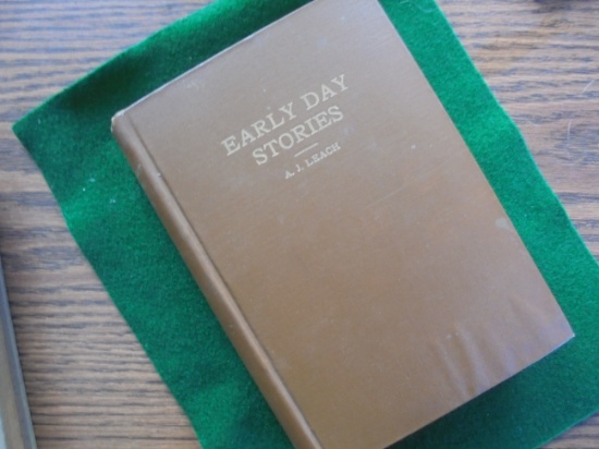NEBRASKA AUTHOR BOOK "EARLY DAY STORIES"-OAKDALE NEBRASKA-A. J. LEACH