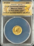 2016-W Gold Mercury Dime - ANACS SP70 - First Strike Coin