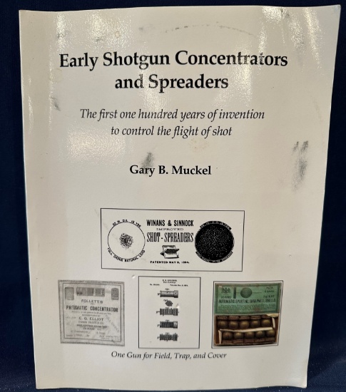 Early Shotgun Concentrators and Spreaders by Gary B. Muckel