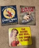 LOT OF 3 NEWER METAL SIGNS