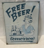 FREE BEER TOMMORROW - SIGN
