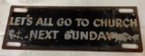 LETS GO TO CHURCH NEXT SUNDAY - LICENSE PLATE TOPPER