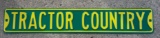 TRACTOR COUNTRY - METAL SIGN