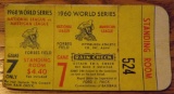 1960 World Series Game #7 Standing Room Tickets For Forbes Field In Pittsburgh