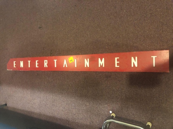 Entertainment Sign, 71? long