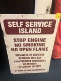 Self service island metal sign order of state fire marshall