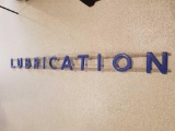 Lubrication sign with plastic letters, 114 inches long