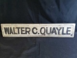 Walter C. Quayle wood painted sign, 26 inches long