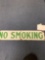 Vintage porcelain no smoking sign 24 inch long