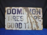 Dominion tires sign, porcelain 30 x 18 inches