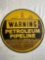 12 in. diameter petroleum pipeline sign