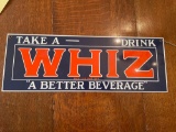 18in x 6in porcelain Whiz sign
