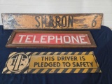 Telephone, Sharon 6 & This Driver Pledged to Safety Signs