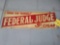 Federal Judge 5 Cent Cigar Embossed Tin Sign 28