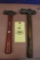 2 Nice Plumb Hammers