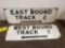 Early Porcelain West Bound Track 1 and East Bound Track 2 Railroad Signs