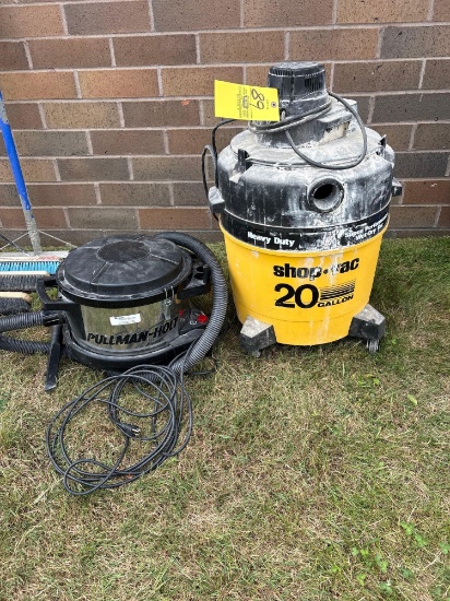 Pullman Holt Vac and 20 Gallon Shop Vac
