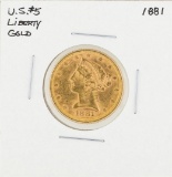 1881 $5 Liberty Head Half Eagle Gold Coin