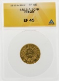 1813-A 20 Francs Gold Coin ANACS EF45