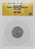 1624 Revel Ore Gustaf II Adolfus Coin ANACS XF45