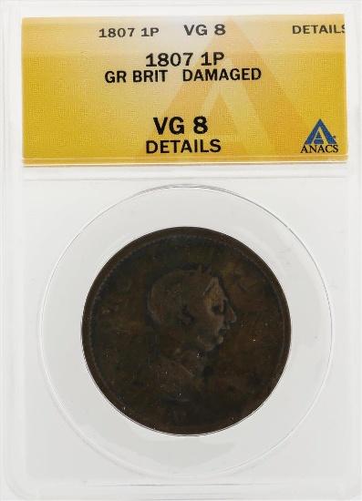1807 1 Penny Great Britain Damaged Coin ANACS VG8 Details