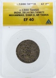 c.1300 India Tonka Delhi Sultanate Coin ANACS EF40