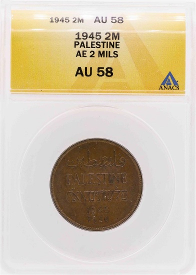 1945 Palestine AE 2 Mils Coin ANACS AU58