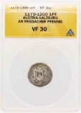 1170-1200 Austria-Salzburg AR Friesacher Pfennig ANACS VF30