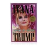 Signed Copy of Free to Love by Ivana Trump