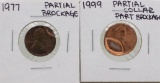 Lot of 1977 Partial Brockage & 1999 Partial Collar Brockage Lincoln Cent ERROR C