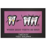 When Good Teeth Go Bad by Goldman, Todd