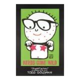 Nerds Gone Wild by Goldman, Todd