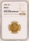 1885 $5 Liberty Head Half Eagle Gold Coin NGC MS63