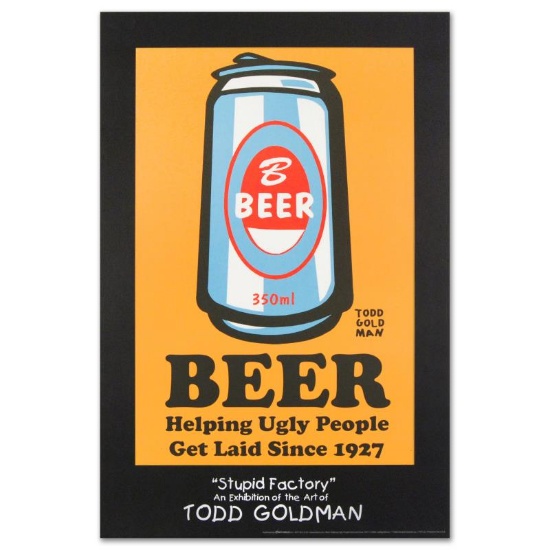 "Beer: Helping Ugly People Get Laid Since 1927" Collectible Lithograph (24" x 36