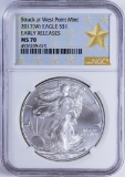 2017-W $1 American Silver Eagle NGC MS70 Early Releases