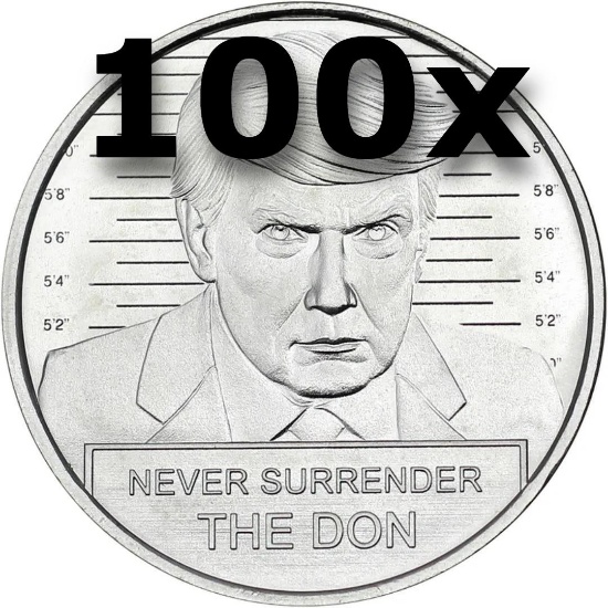 Donald Trump Fight Fine Silver Coin BUNDLE (100)