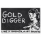 Gold Digger by Goldman Original