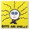 Boys Are Smelly by Goldman Original