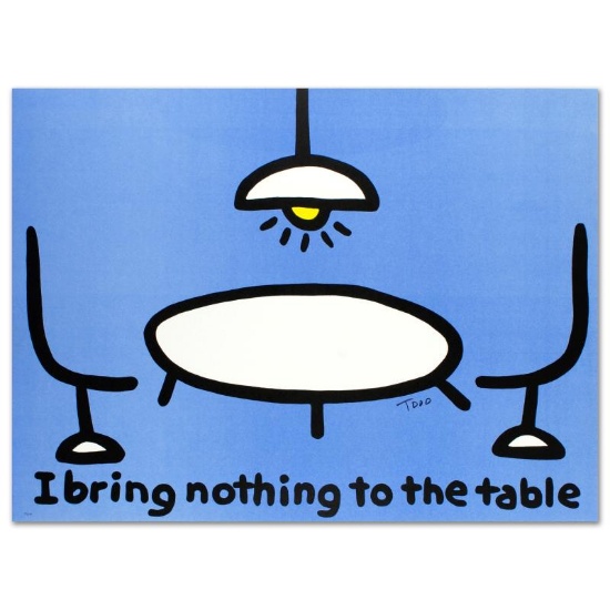 I Bring Nothing to the Table by Goldman Todd