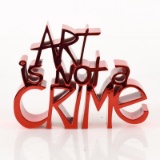 Art Is Not a Crime (Chrome Red) by Mr Brainwash,