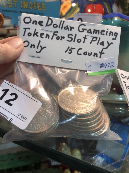 One Dollar Gaming Tokens For Slot Play  15 Count