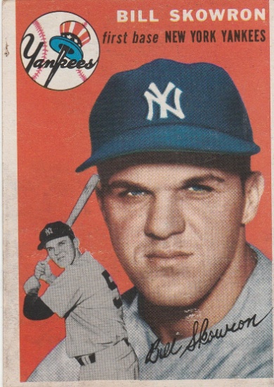 BILL SKOWRON 1954 TOPPS ROOKIE CARD #239