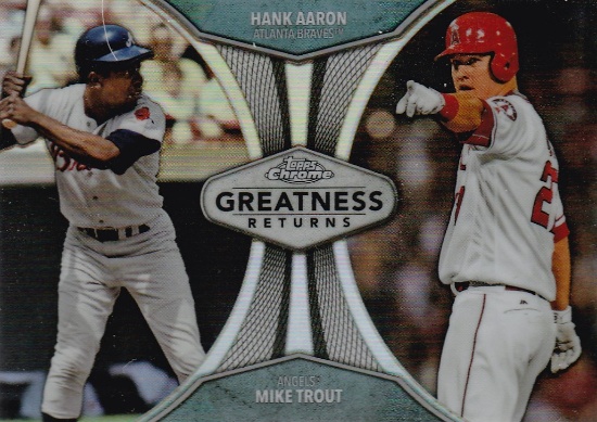 HANK AARON / MIKE TROUT 2019 TOPPS CHROME REFRACTOR GREATNESS RETURNS CARD #GRE-8