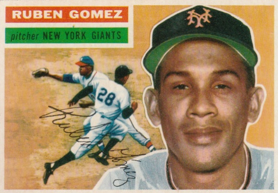 RUBEN GOMEZ 1956 TOPPS CARD #9