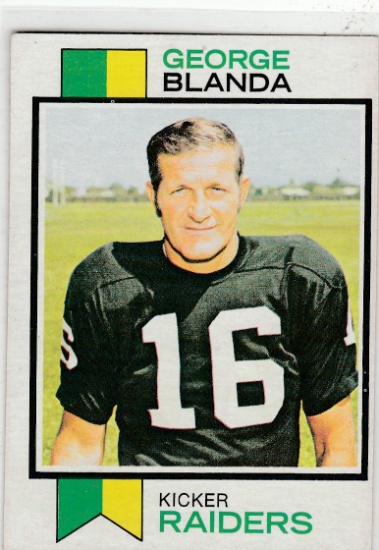 GEORGE BLANDA 1973 TOPPS CARD #25