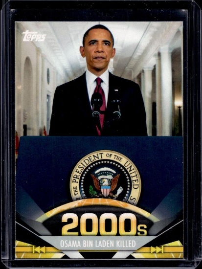 BARACK OBAMA "BIN LADEN KILLED" 2011 TOPPS AMERICAN PIE